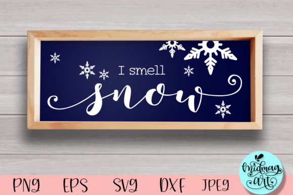 Download I Smell Snow Wood Sign Svg, Winter Sign - Wood sign svg Collection