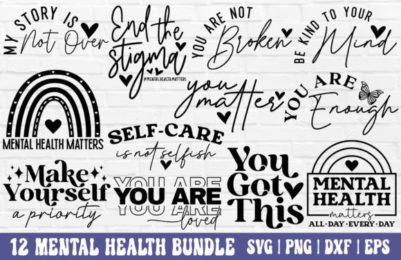Download Mental Health SVG Bundle - Self Love SVG - Self love svg Collection